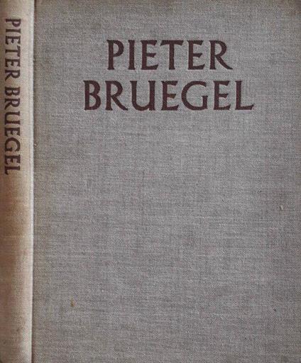 Tutta la pittura di Bruegel - F. Grossmann - copertina