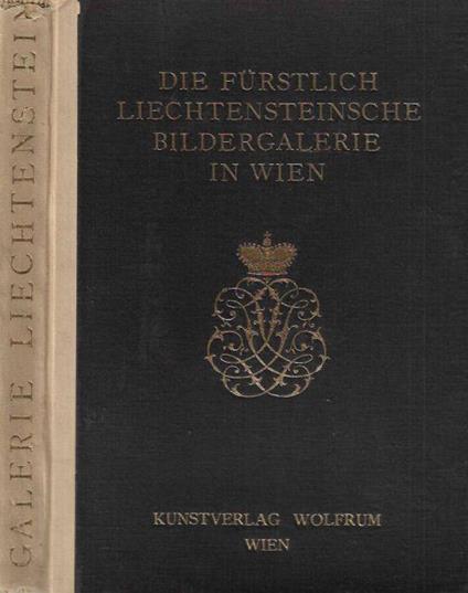 Die Furstlich Liechtensteinsche Bildergalerie in Wien - copertina