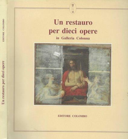 Un restauro per dieci opere - copertina