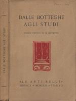 Dalle botteghe agli studi