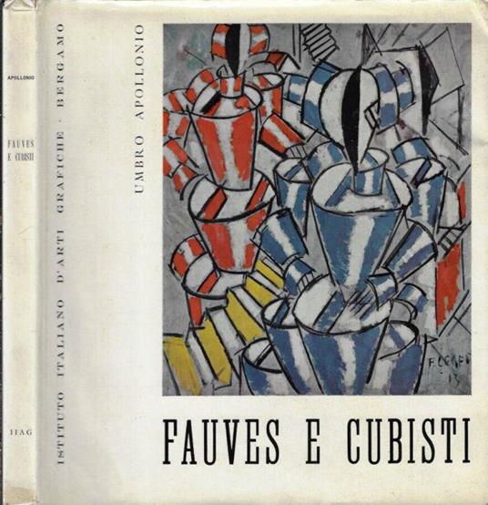 Fauves e cubisti - Umbro Apollonio - copertina