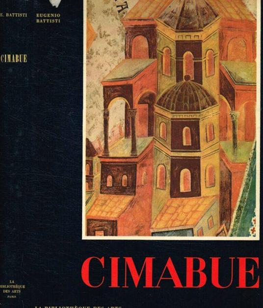 Cimabue - Eugenio Battisti - copertina