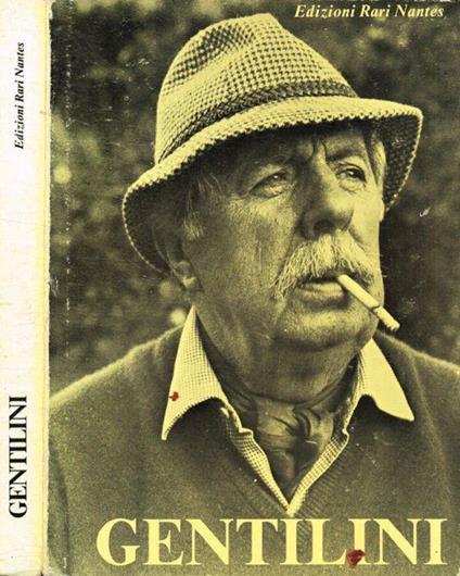 Franco Gentilini. Antologia della critica - Carlo Giacomozzi - copertina