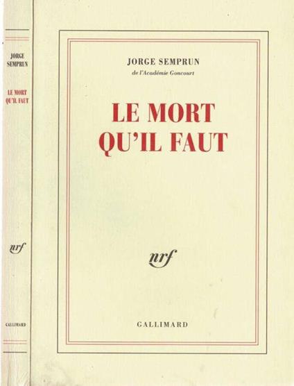 Le mort qu'il faut - Jorge Semprún - copertina