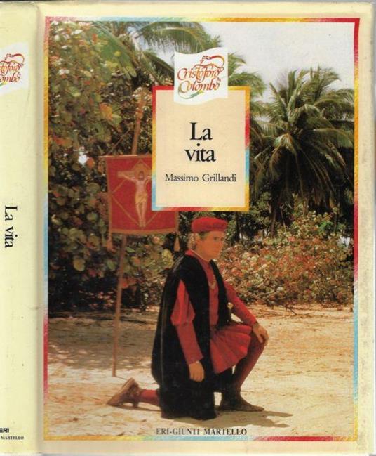 Cristoforo Colombo - Massimo Grillandi - copertina