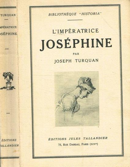 L' imperatrice Josephine - Joseph Turquan - copertina