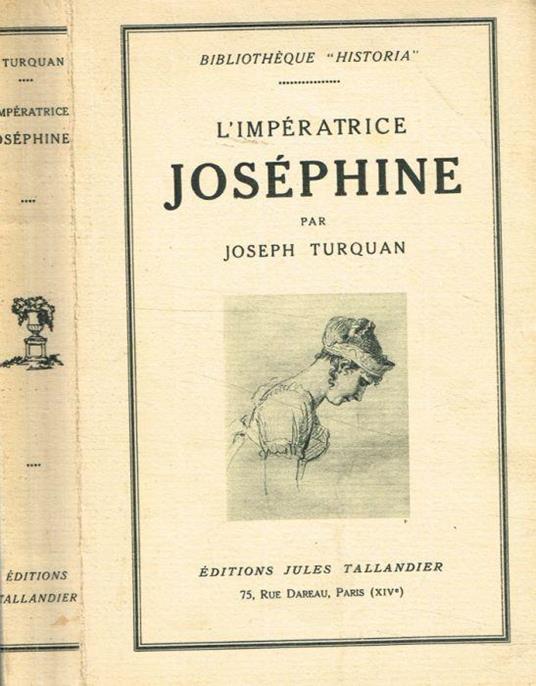 L' imperatrice Josephine - Joseph Turquan - copertina