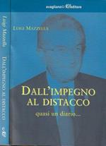 Dall'impegno al distacco