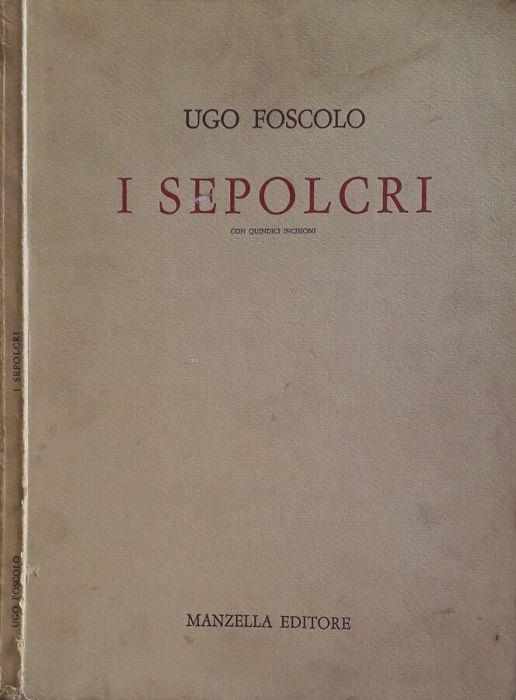 I Sepolcri - Ugo Foscolo - copertina