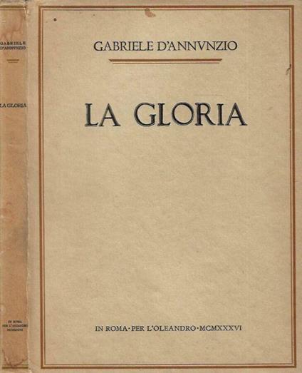 La gloria - Gabriele D'Annunzio - copertina
