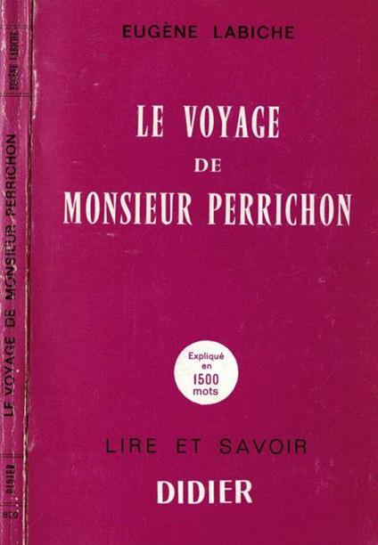 Le voyage de Monsieur Perrichon - Eugéne Labiche - copertina