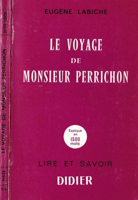 Le voyage de Monsieur Perrichon - Eugéne Labiche - copertina