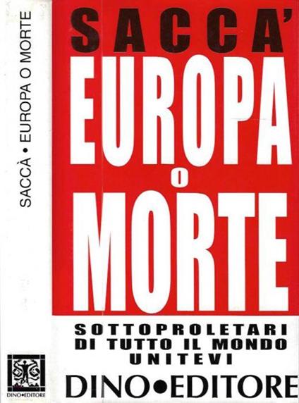 Europa o morte - Antonio Saccà - copertina