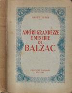 Amori grandezze e miserie di Balzac