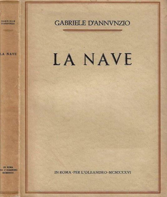 La nave - Gabriele D'Annunzio - copertina