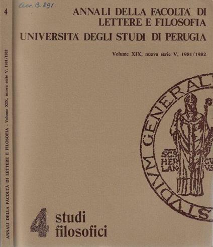 Annali della facoltà di lettere e filosofia Università degli studi di Perugia Volume XIX nuova serie V, 1981/1982 - Antonio Pieretti - copertina