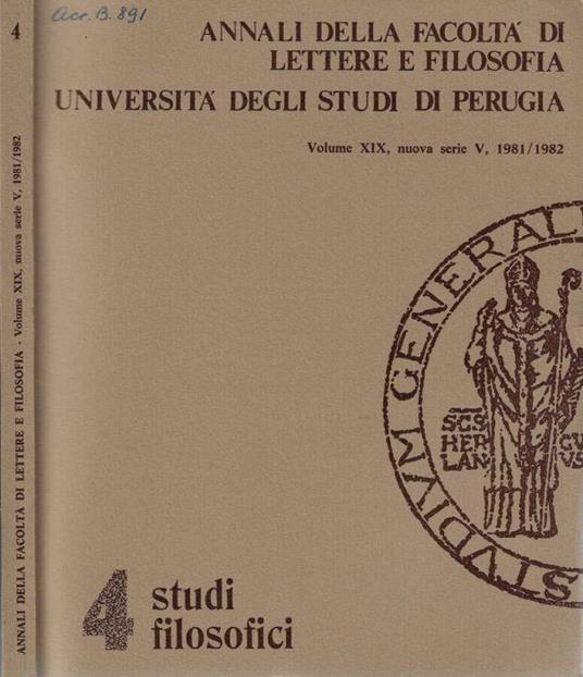 Annali della facoltà di lettere e filosofia Università degli studi di Perugia Volume XIX nuova serie V, 1981/1982 - Antonio Pieretti - copertina