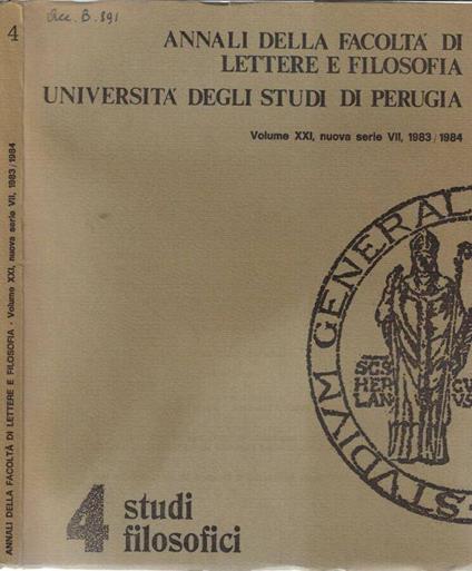 Annali della facoltà di lettere e filosofia Università degli studi di Perugia Volume XXI nuova serie VII, 1983/1984 - Antonio Pieretti - copertina