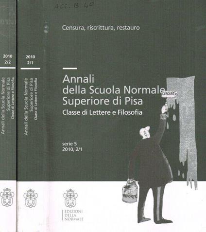 Annali della Scuola Normale Superiore di Pisa. Classe di Lettere e Filosofia. Serie 5, 2010 - Adriano Prosperi - copertina