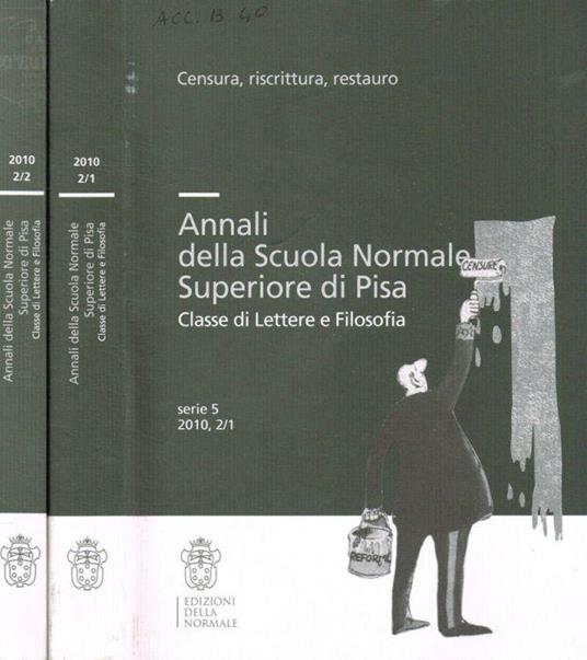 Annali della Scuola Normale Superiore di Pisa. Classe di Lettere e Filosofia. Serie 5, 2010 - Adriano Prosperi - copertina