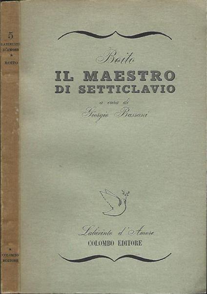 Il Maestro Di Setticlavio - Camillo Boito - copertina