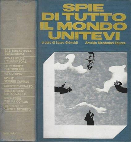 Spie di tutto il mondo unitevi - Laura Grimaldi - copertina