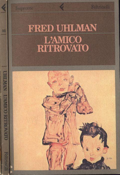 L' amico ritrovato - Fred Uhlman - copertina