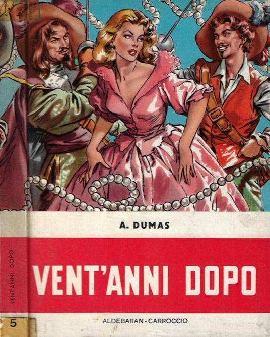 Vent'anni dopo - Alexandre Dumas - copertina