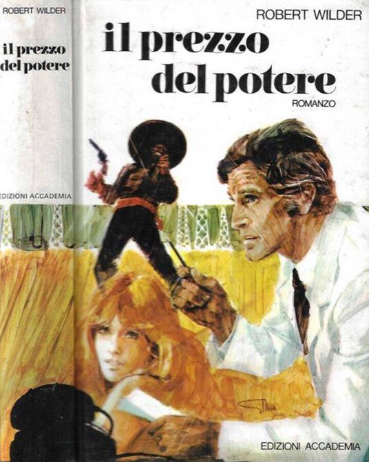 Il prezzo del potere - Robert Wilder - copertina