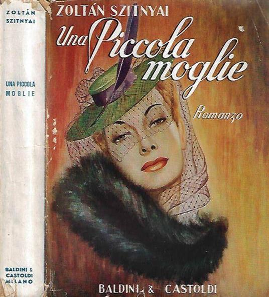 Una piccola moglie - Zoltán Szitnyai - copertina