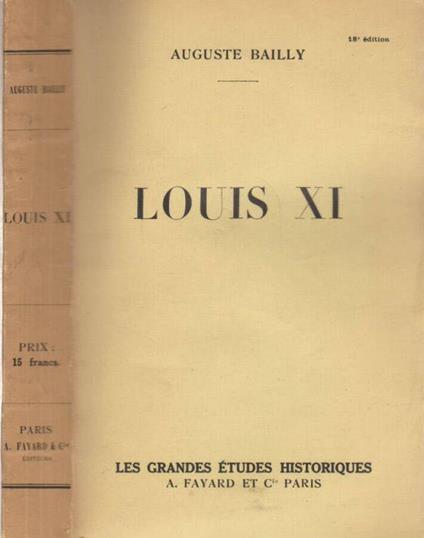 Louis XI - Auguste Bailly - copertina