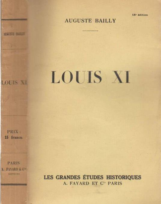 Louis XI - Auguste Bailly - copertina