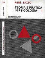 Teoria e pratica in psicologia vol. I