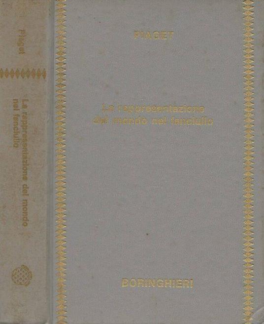 La rappresentazione del mondo nel fanciullo - Jean Piaget - copertina