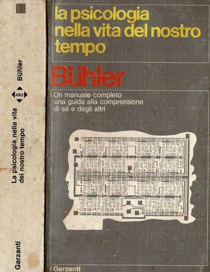 La psicologia nella vita del nostro tempo - Charlotte Buhler - copertina