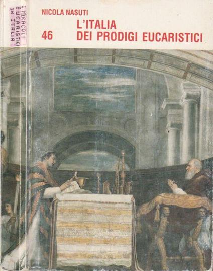 L' Italia dei prodigi eucaristici - Nicola Nasuti - copertina