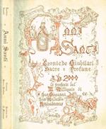 Anni Santi. Croniche giubilari sacre e profane A.D.2000