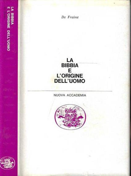 La Bibbia e l'origine dell'uomo - Jean de Fraine - copertina
