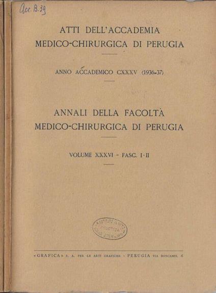 Annali della facoltà medico-chirurgica Volume XXXVI Fasc. I-II, III-IV 1936-37 - copertina