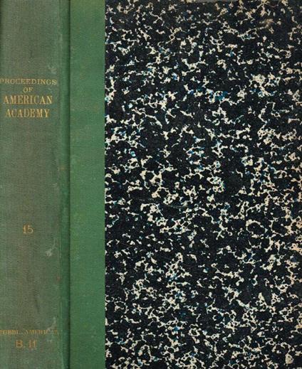 Proceedings of the American Academy of arts and sciences. New series vol.VII, whole series vol.XV, part I from may 1879 to december 1879 - copertina