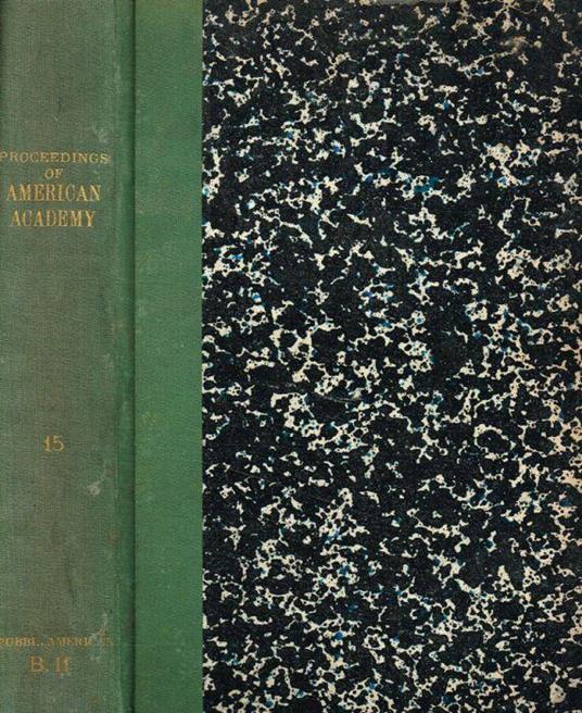 Proceedings of the American Academy of arts and sciences. New series vol.VII, whole series vol.XV, part I from may 1879 to december 1879 - copertina