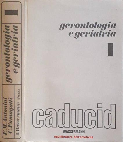 Gerontologia e geriatria. Vol. I - copertina