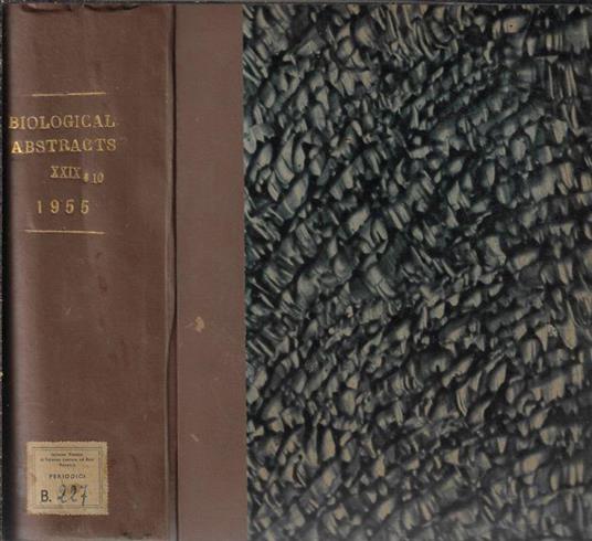 Biological abstracts Vol. 29 N. 6, 7, 8, 9, 10 anno 1955 - copertina