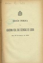 Sessao publica da Academia Real das sciencias de Lisboa em 25 de março de 1906