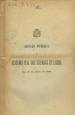 Sessao publica da Academia Real das sciencias de Lisboa em 16 de junho de 1907