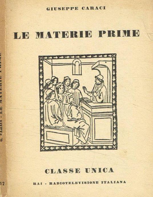 Le materie prime - Giuseppe Caraci - copertina
