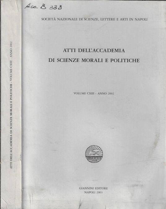 Atti dell'Accademia di Scienze Morali e Politiche volume CXIII anno 2002 - copertina
