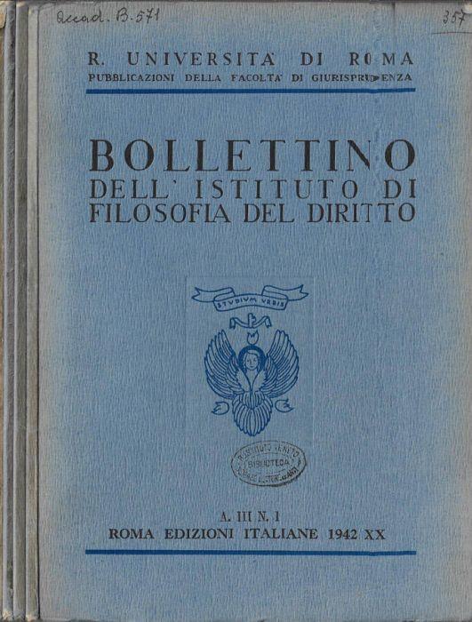 Bollettino dell'Istituto di filosofia del diritto anno III N. 1, 2, 3, 4 1942 - Widar Cesarini Sforza - copertina