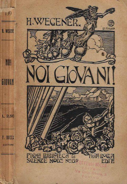 Noi Giovani ! - Hans Wegener - copertina