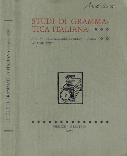 Studi di grammatica italiana Volume XXIV 2005 - copertina